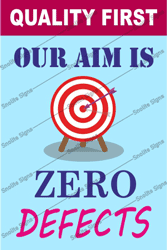 Quality first poster, Quality first poster in Hindi, Our Aim Is Zero Defects Quality First Posters, Quality Safety Poster