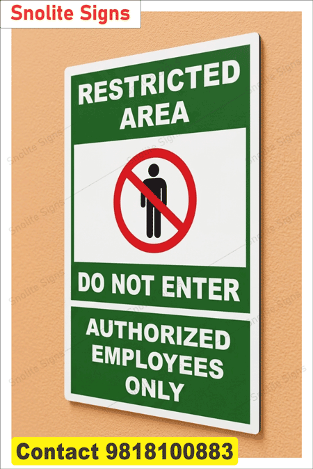 Restricted Area Poster, Sign Board