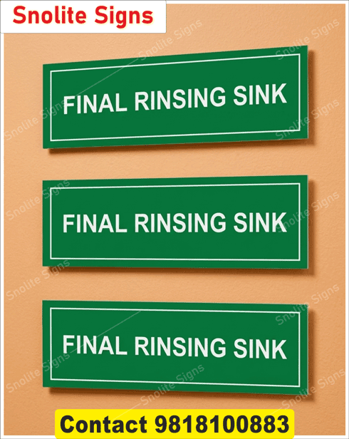 Final Rinsing Sink SIGN BOARD in HOSPITAL, hospital digital signage, hospital interior signage